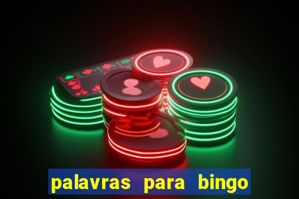 palavras para bingo de cha de lingerie